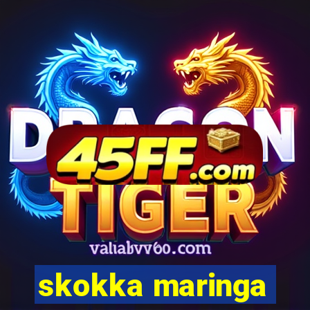 skokka maringa